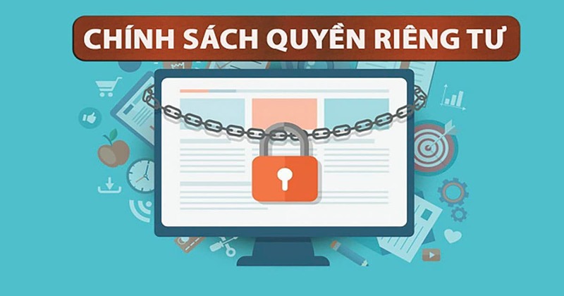 Chính sách quyền riêng tư được trang web đặc biệt quan tâm